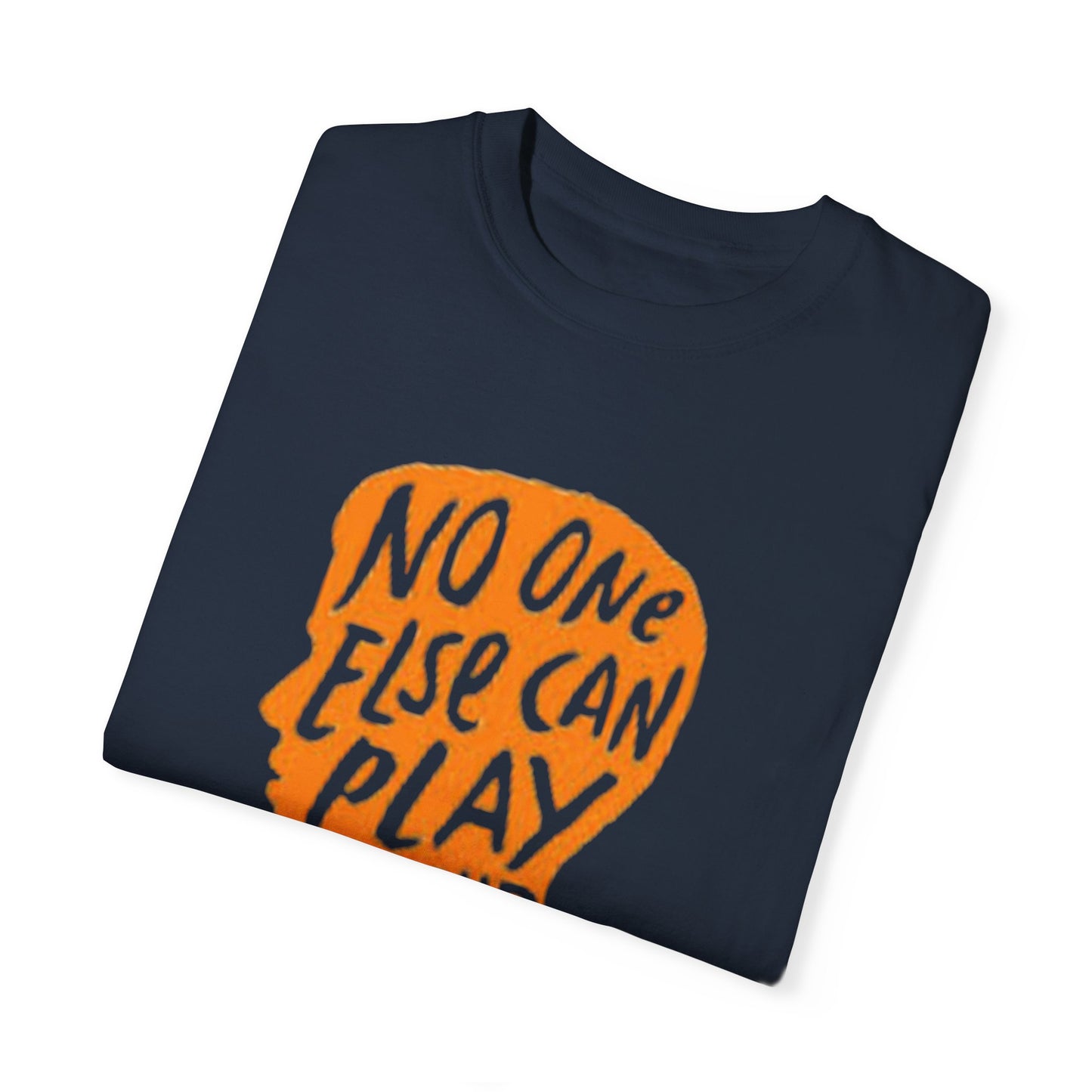 No One Can Shirt