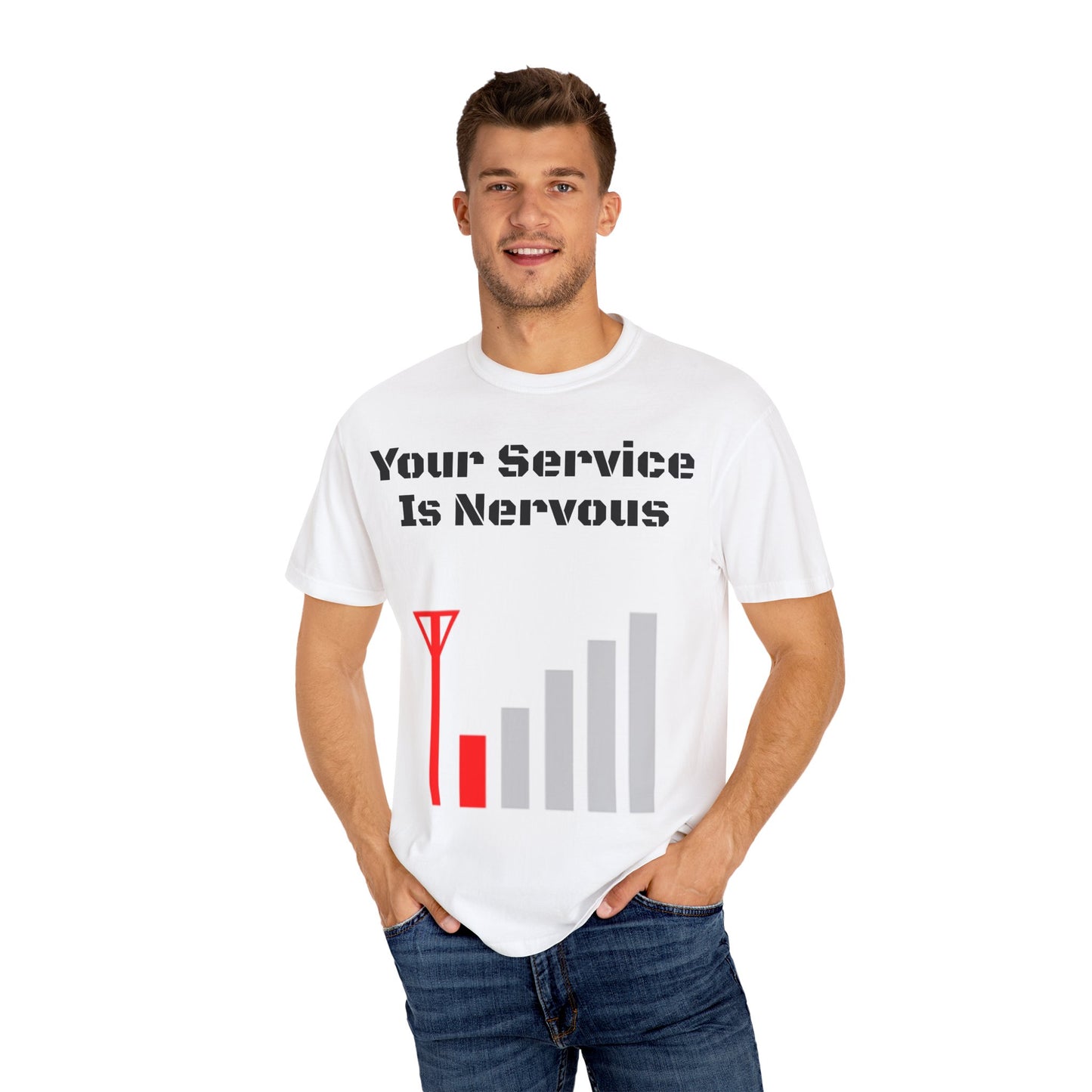 Your Service is Nervous Shirt