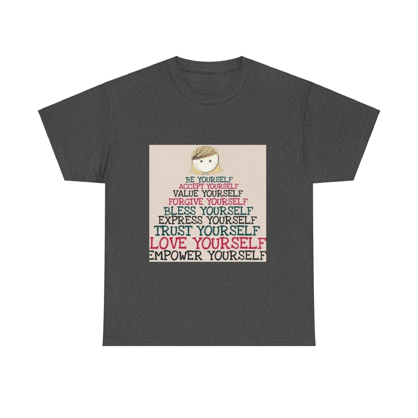 Be Yourself Shirt