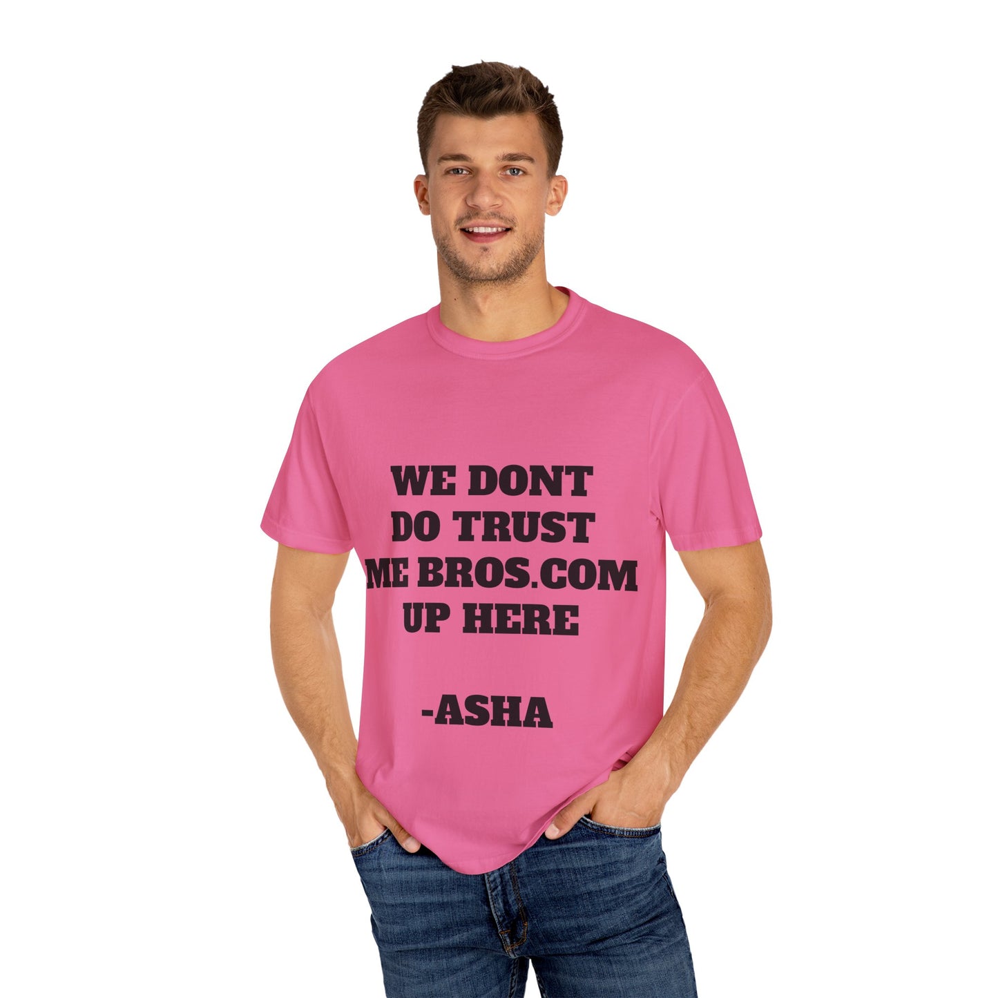 We don't do trust me bros Shirt