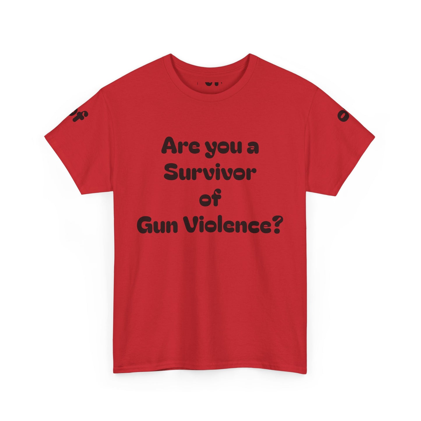 Survivor Shirt for Gun Violence