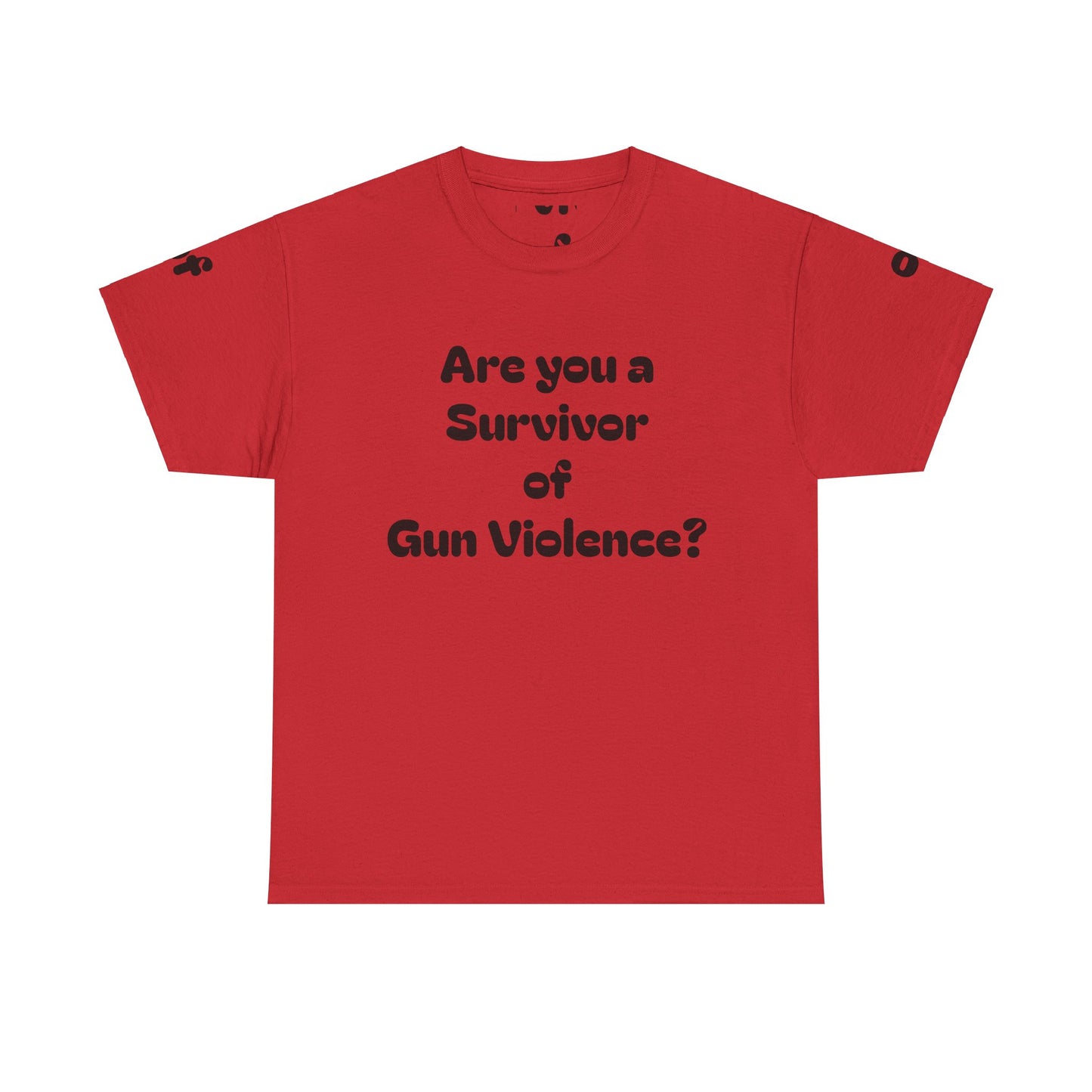 Survivor Shirt for Gun Violence