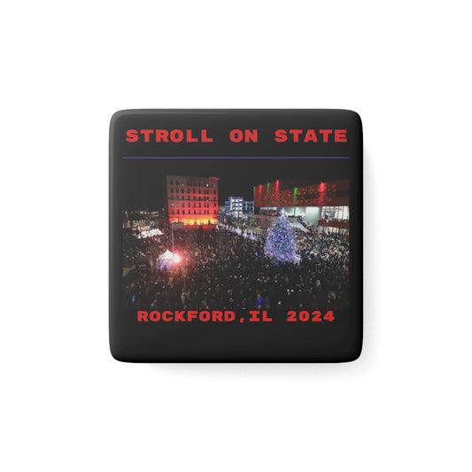 Stroll on State Magnet