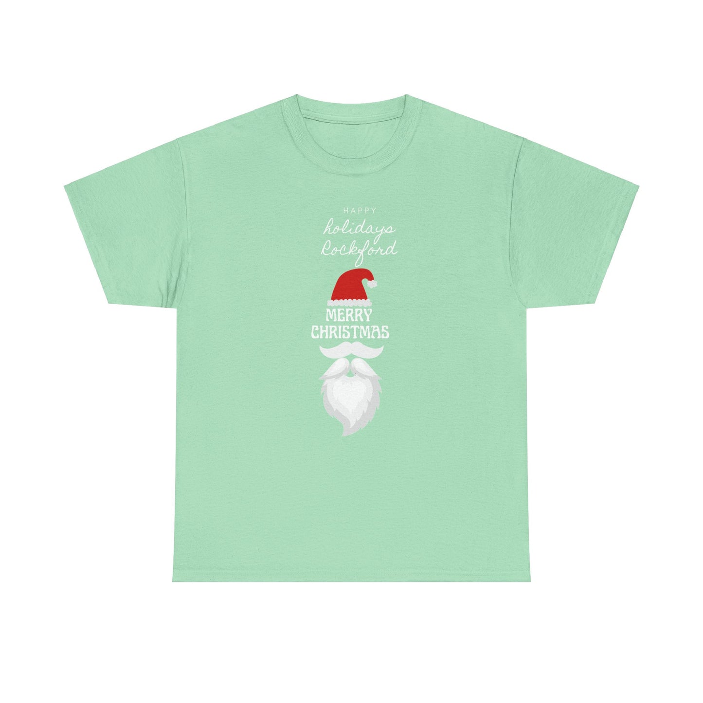 T-Shirt Happy Holidays Rockford Unisex Heavy Cotton Tee