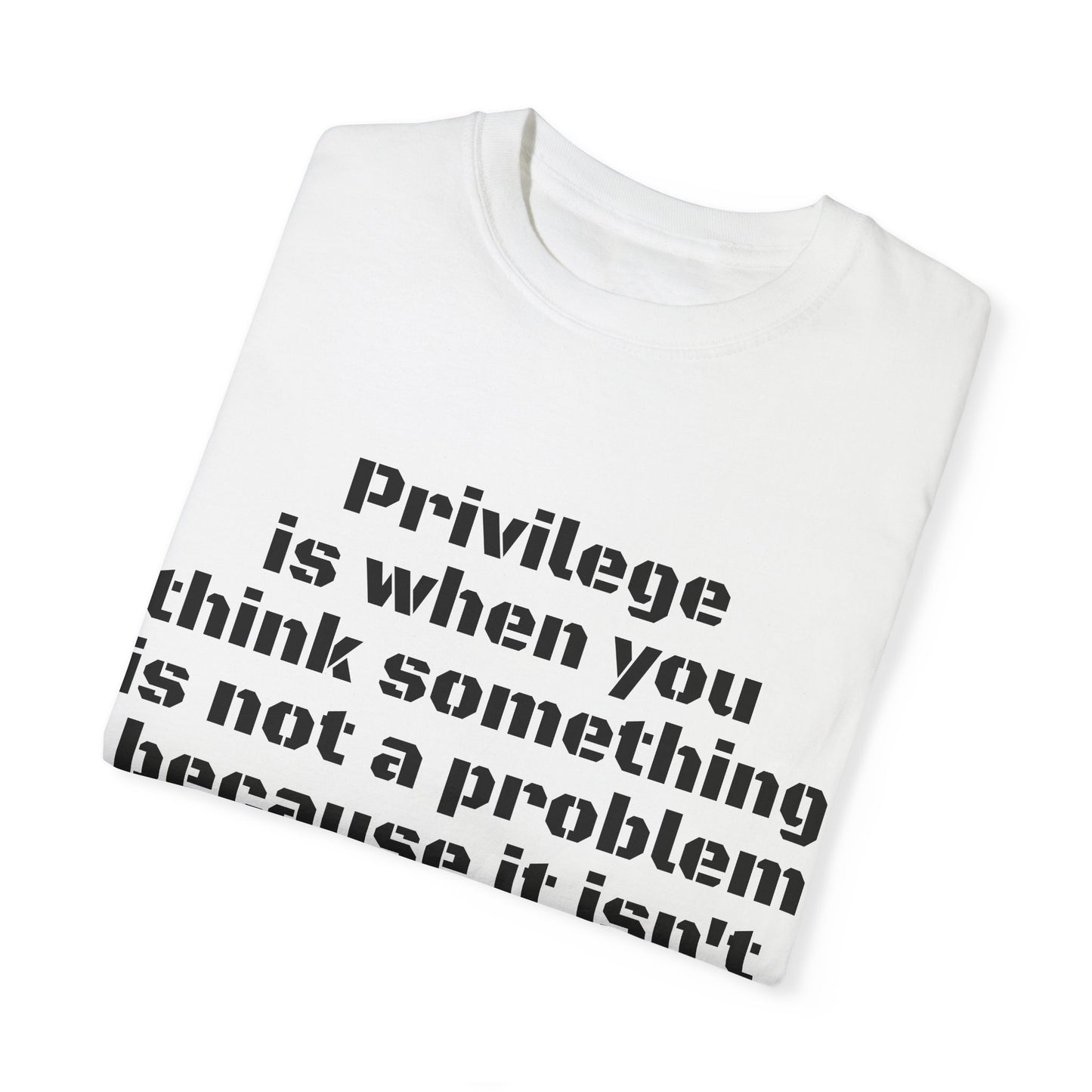 What is Privilege Shirt