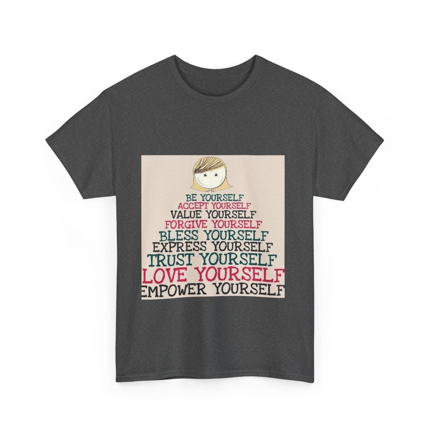 Be Yourself Shirt