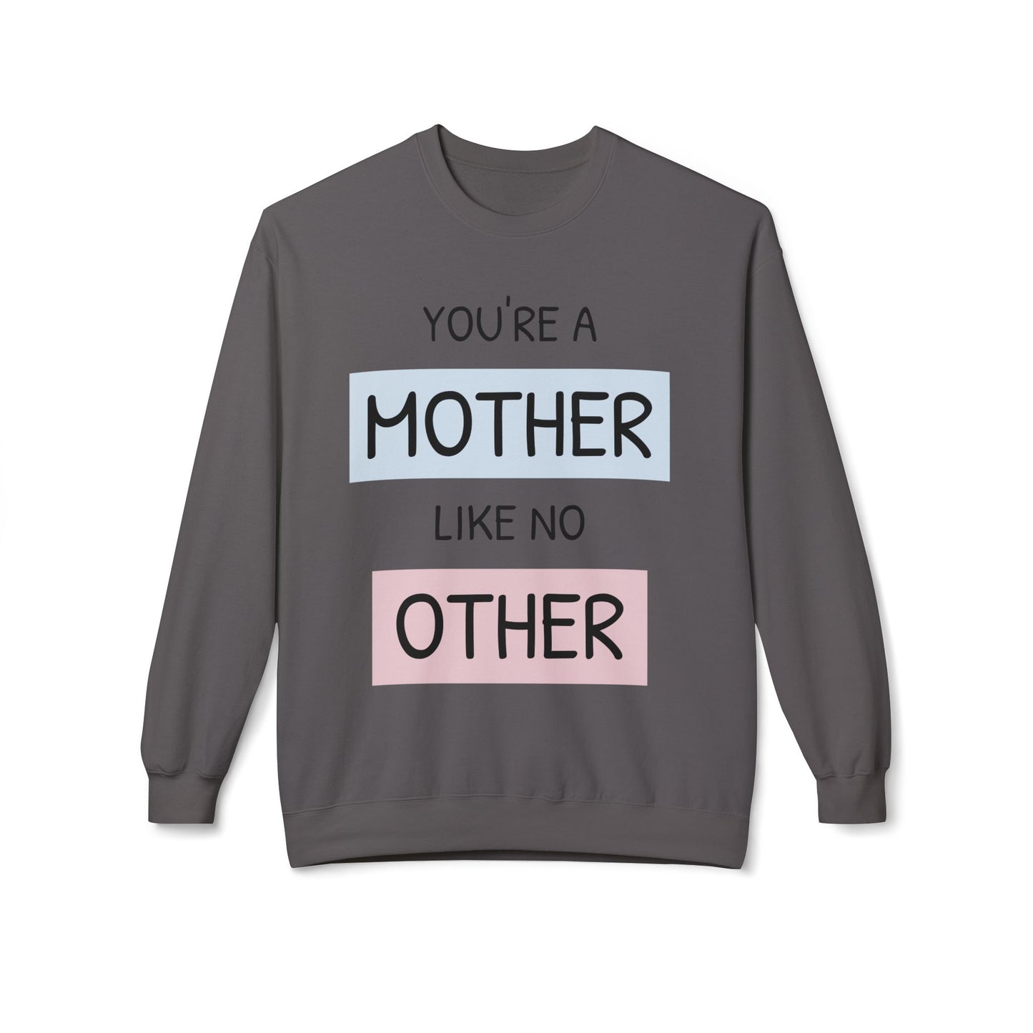 Your a Mother Shirt