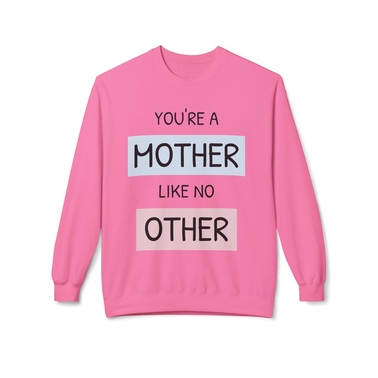 Your a Mother Shirt